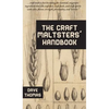 The Craft Maltsters' Handbook - Hardcover