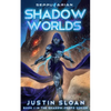 Shadow Worlds: A Space Opera Fantasy - Paperback