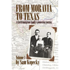 From Moravia to Texas: A Czech Immigrant Family's Pioneering Journey' (Vol 1) - Paperback