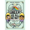Queer as All Get Out: 10 People Who've Inspired Me - Paperback