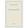The Examined Life - Paperback