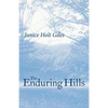 The Enduring Hills - Paperback