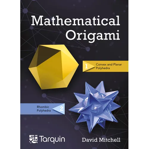 Mathematical Origami: Geometrical Shapes by Paper Folding Volume 2 - Paperback