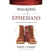Walking With Ephesians: Become The Man God Intends You To Be - Paperback