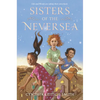 Sisters of the Neversea - Paperback