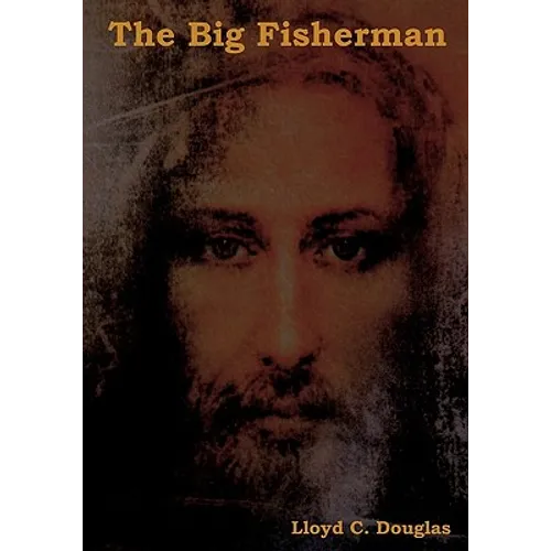 The Big Fisherman - Paperback