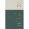 ESV Every Day Bible: 365 Readings Through the Whole Bible: 365 Readings Through the Whole Bible - Paperback