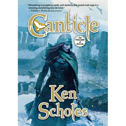 Canticle: The Second Volume of the Palms of Isaac - Paperback