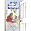 When I Found Grandma - Hardcover