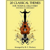 20 Classical Themes for Violin and Cello Duet with Piano Accompaniment - Paperback