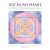 Art In My Heart: The Power of Watercolor Mandala Making - Paperback
