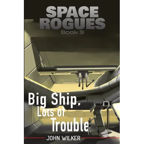 Big Ship, Lots of Trouble - Paperback