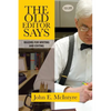 The Old Editor Says: Maxims for Writing and Editing (Pocket Guide) - Paperback