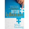 Outside Influences: Catalytic Concepts for Understanding How Life Really Works - Paperback