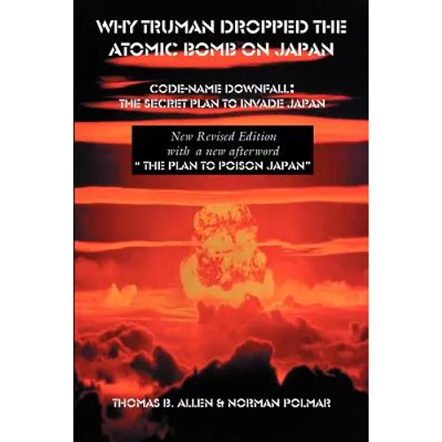 Why Truman Dropped the Atomic Bomb on Japan - Paperback