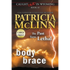 Body Brace: Large Print (Caught Dead In Wyoming, Book 10) - Paperback