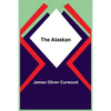 The Alaskan - Paperback