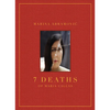 Marina Abramovic: 7 Deaths of Maria Callas - Hardcover