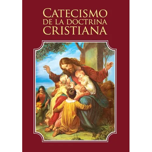 Catecismo de la doctrina cristiana - Paperback
