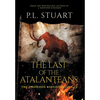 The Last of the Atalanteans - Hardcover