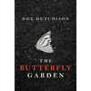 The Butterfly Garden - Paperback