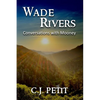 Wade Rivers: Conversations with Mooney - Paperback