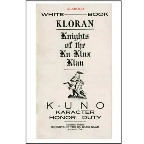 Kloran: Knights of the Ku Klux Klan - Paperback