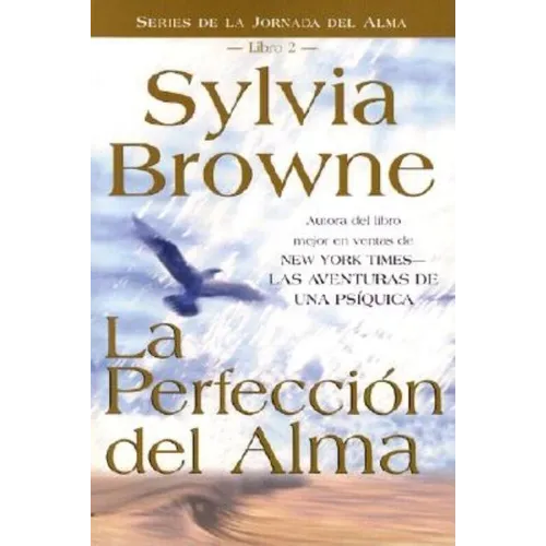 La Perfeccion del Alma - Paperback
