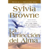 La Perfeccion del Alma - Paperback