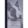 A Bull-Terrier Notebook - Paperback