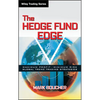 The Hedge Fund Edge: Maximum Profit/Minimum Risk Global Trend Trading Strategies - Hardcover