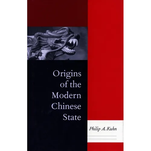 Origins of the Modern Chinese State - Paperback