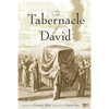 The Tabernacle of David - Paperback