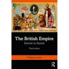 The British Empire: Sunrise to Sunset - Paperback