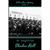 Shadow Roll: A Sam Russo Mystery - Paperback