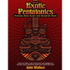 Exotic Pentatonics: Pentatonic Guitar Scales from Around the World - Paperback