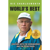 World's Best: Coaching with the kookaburras and the hockeyroos - Paperback