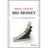 Small Stocks, Big Money: Interviews with Microcap Superstars - Hardcover