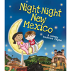 Night-Night New Mexico - Board Book