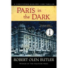 Paris in the Dark - Paperback