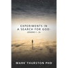 Experiments in a Search for God: Lessons 1-24 - Paperback
