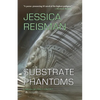 Substrate Phantoms - Paperback