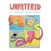 Unfiltered: A Cancer Year Diary - Paperback