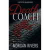 Death Coach: A Detective Walker Novel - Paperback