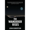 The Wanderer Rises - Paperback