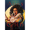 Ashes of Gold - Hardcover