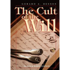 The Cult of the Will (B&w Edition) - Paperback