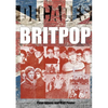 Britpop: Decades - Paperback