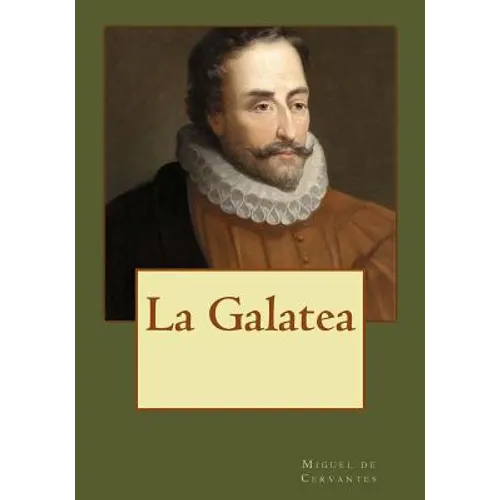 La Galatea - Paperback