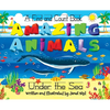Amazing Animals, Under The Sea: A Find and Count Book - Hardcover